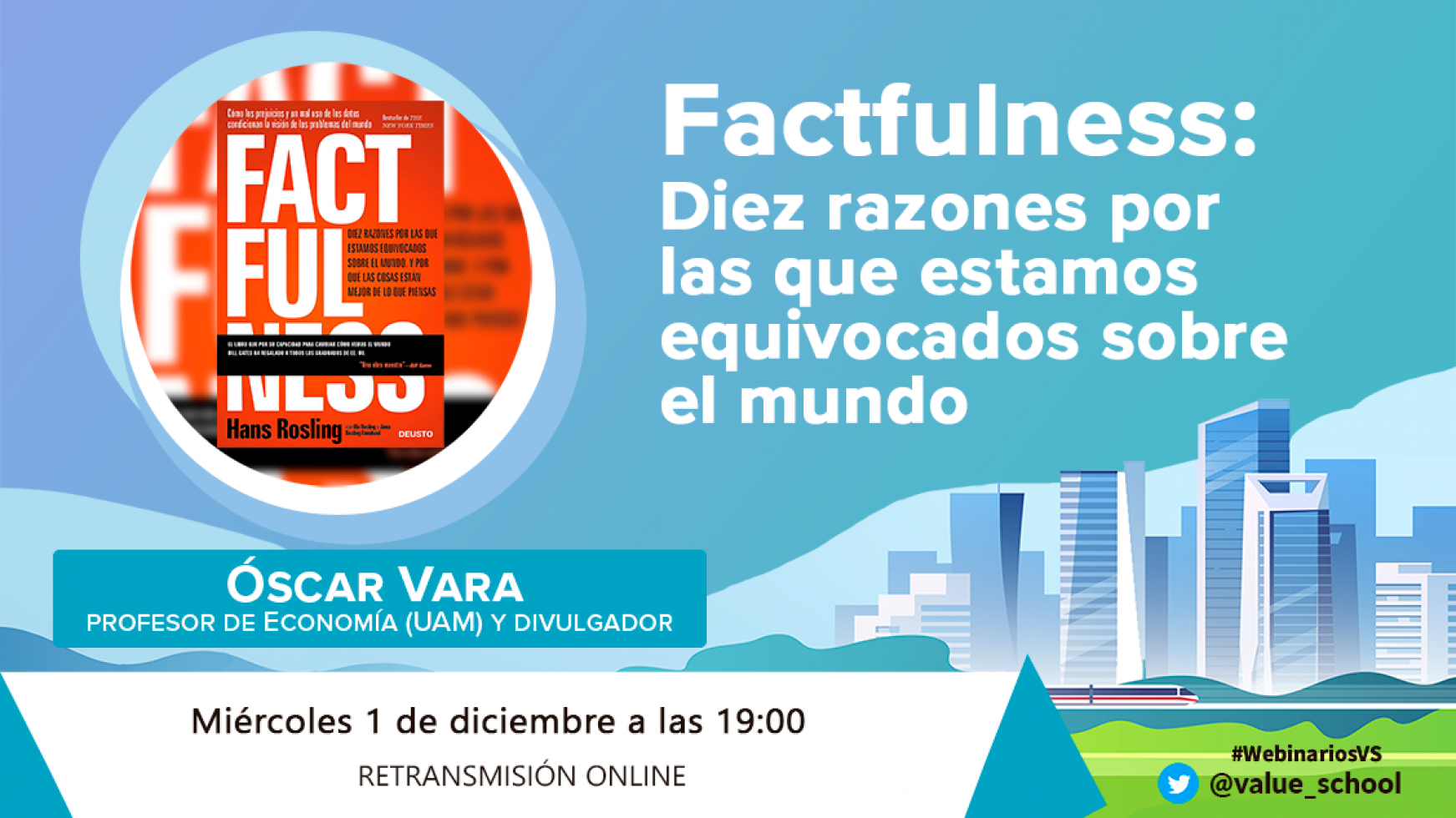 Factfulness: Diez Razones Por Las Que Estamos Equivocados Sobre El ...