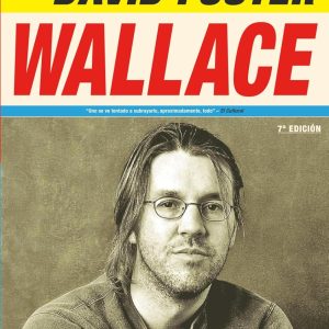 Conversaciones con David Foster Wallace